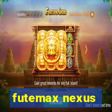 futemax nexus